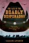 [The P.K Pinkerton Mysteries 01] • The Case of the Deadly Desperados